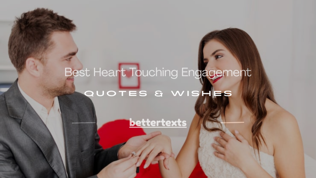 heart touching engagement quotes